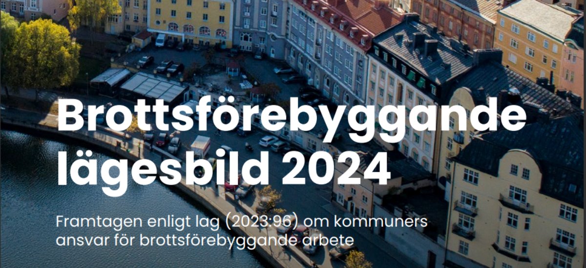 Framsida på rapporten Brottsförebyggande lägesbild 2024